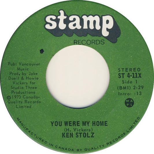 Ken Stolz : You Were My Home (7", Single)