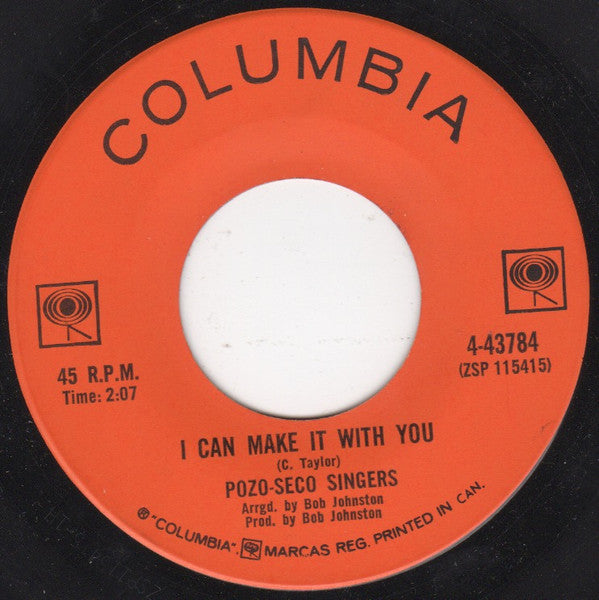The Pozo-Seco Singers : I Can Make It With You (7", Single)