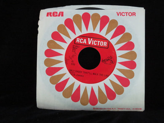 Waylon Jennings : Only Daddy That'll Walk The Line (7", Single)
