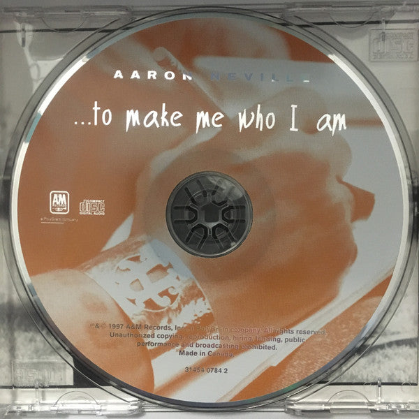 Aaron Neville : ...To Make Me Who I Am (CD, Album)