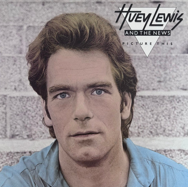 Huey Lewis And The News* : Picture This (LP, Album, Club)