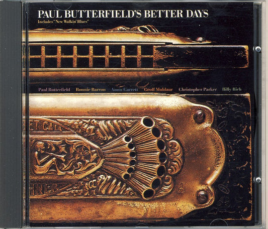 Paul Butterfield : Better Days (CD, Album, RE)