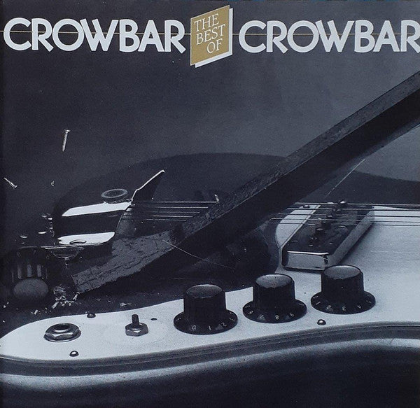 Crowbar (3) : The Best Of Crowbar (CD, Comp)