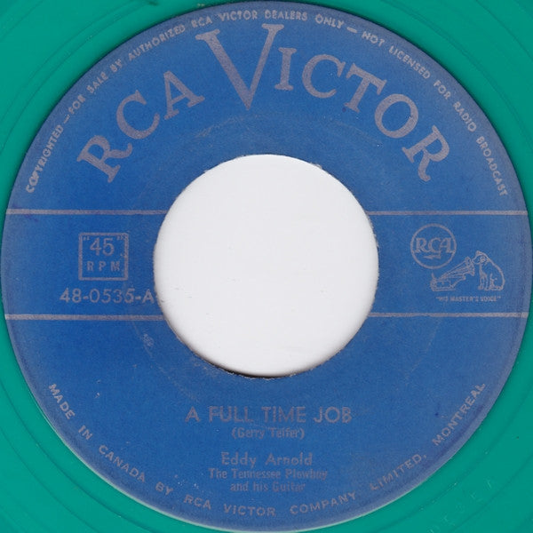 Eddy Arnold, The Tennessee Plowboy And His Guitar* : A Full Time Job (7", Single, Gre)
