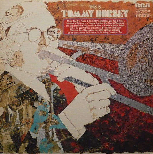 Tommy Dorsey, Tommy Dorsey And His Orchestra : This Is Tommy Dorsey (2xLP, Comp, Mono, Gat)
