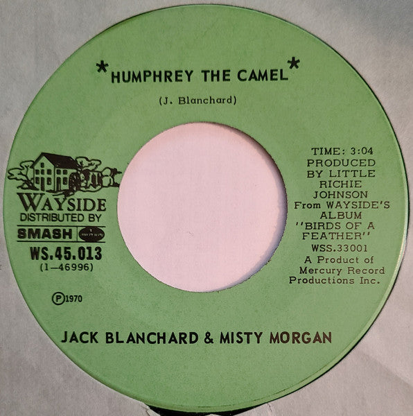 Jack Blanchard & Misty Morgan : Humphrey The Camel (7", Single)