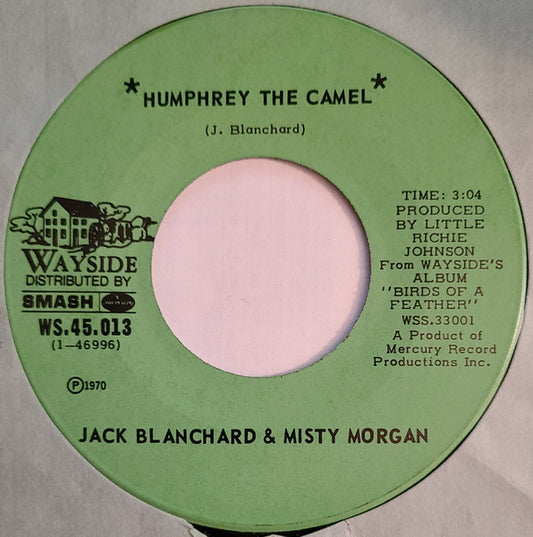 Jack Blanchard & Misty Morgan : Humphrey The Camel (7", Single)