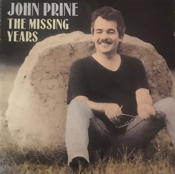 John Prine : The Missing Years (CD, Album)