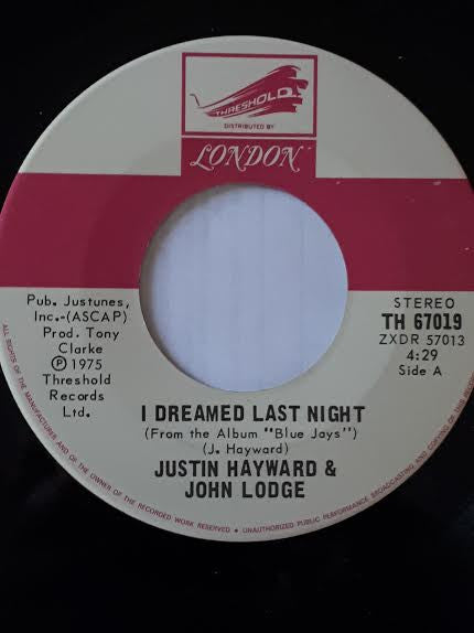 Justin Hayward & John Lodge : I Dreamed Last Night (7", Single)