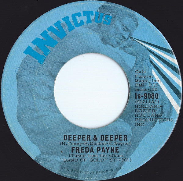 Freda Payne : Deeper & Deeper / Unhooked Generation (7", Single)