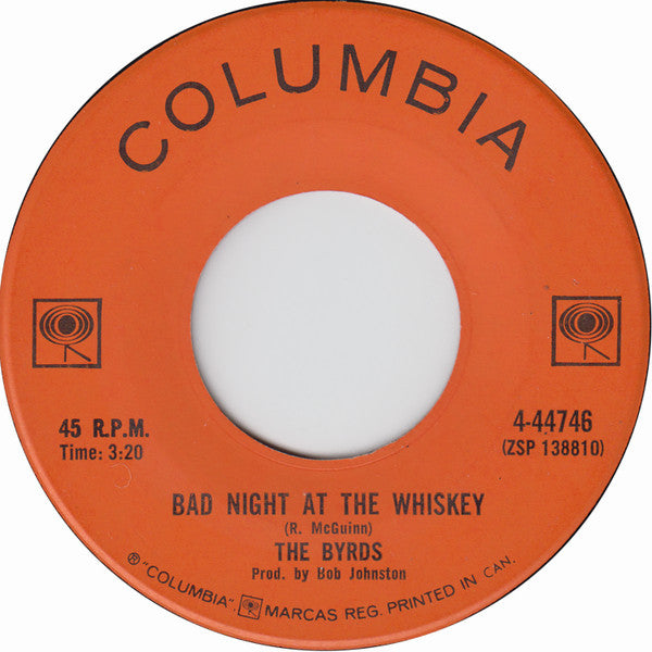 The Byrds : Bad Night At The Whiskey (7", Single)