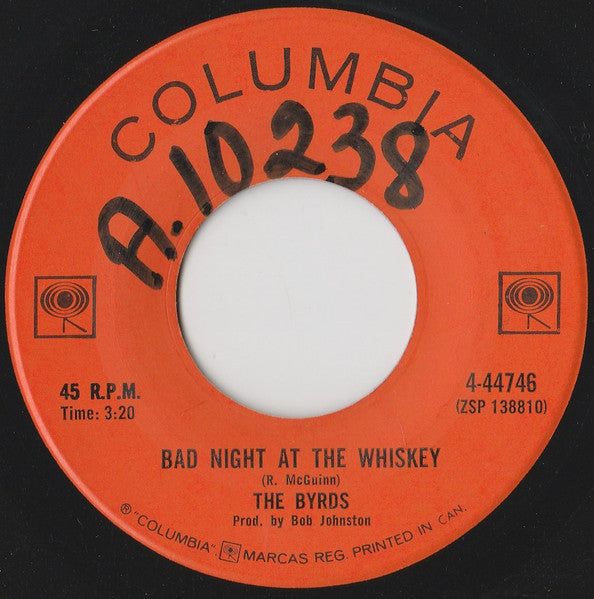 The Byrds : Bad Night At The Whiskey (7", Single)