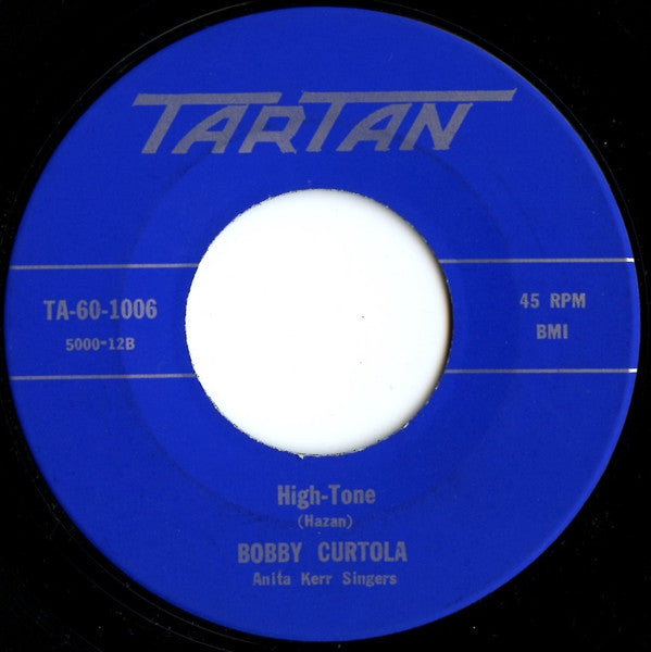 Bobby Curtola : I'll Never Be Alone Again / High-Tone (7", Single)