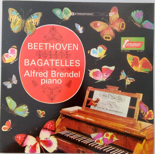 Ludwig Van Beethoven, Alfred Brendel : Bagatelles Op. 33 · Op. 119 · Op. 126 (LP)