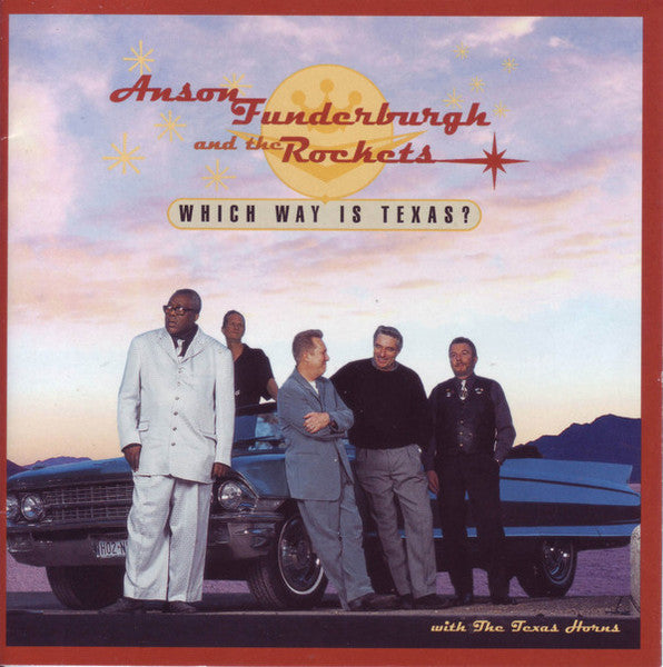 Anson Funderburgh & The Rockets : Which Way Is Texas? (CD, Album)