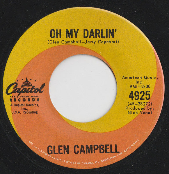 Glen Campbell : Oh My Darlin' (7", Single)