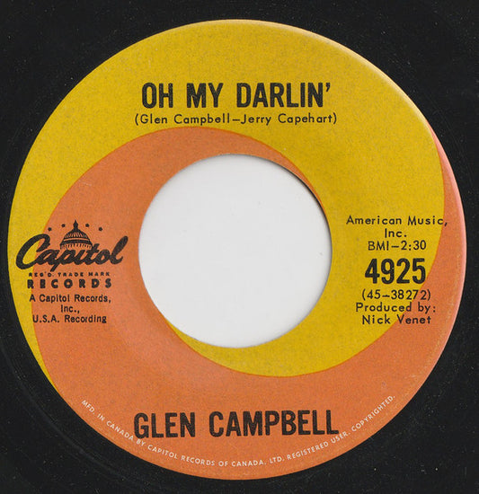 Glen Campbell : Oh My Darlin' (7", Single)