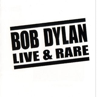 Bob Dylan : Live & Rare (CD, EP, Promo)