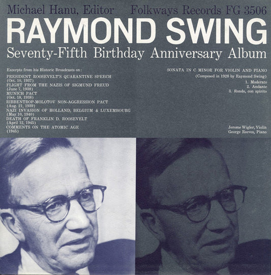 Raymond Swing : Seventy-Fifth Birthday Anniversary Album (LP, Album, Mono)