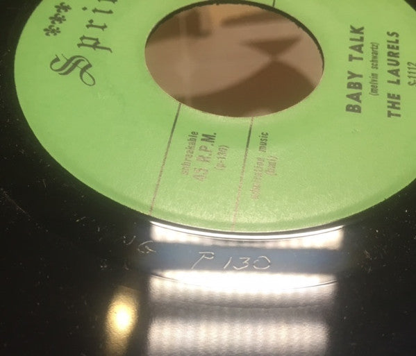 The Laurels (10) : Baby Talk / You Left Me (7", RE, Unofficial)