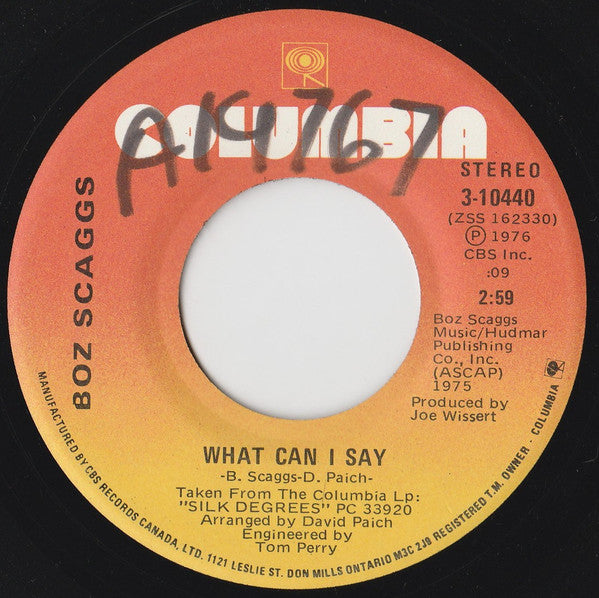 Boz Scaggs : What Can I Say (7", Single)