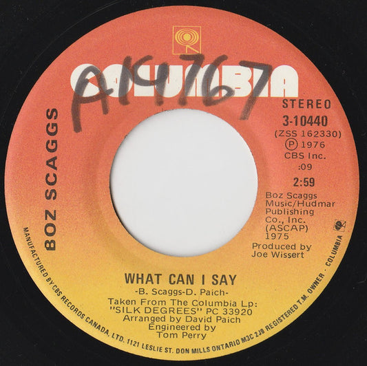 Boz Scaggs : What Can I Say (7", Single)