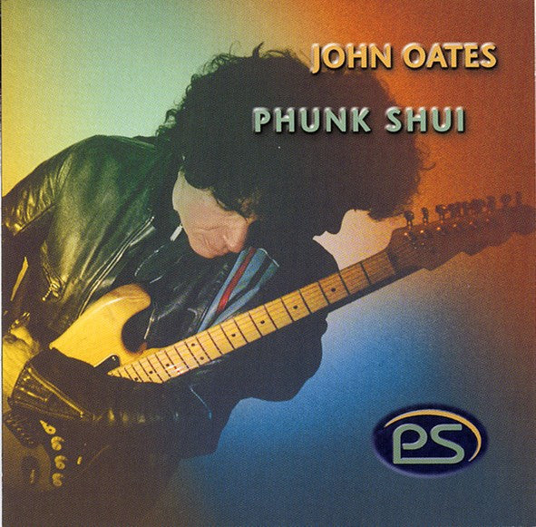 John Oates : Phunk Shui (CD, Album)