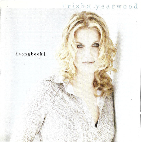 Trisha Yearwood : (Songbook) A Collection Of Hits (HDCD, Comp)