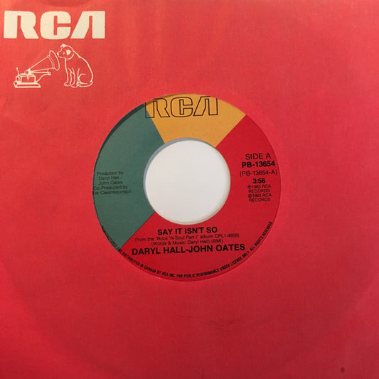 Daryl Hall & John Oates : Say It Isn't So (7", Single)