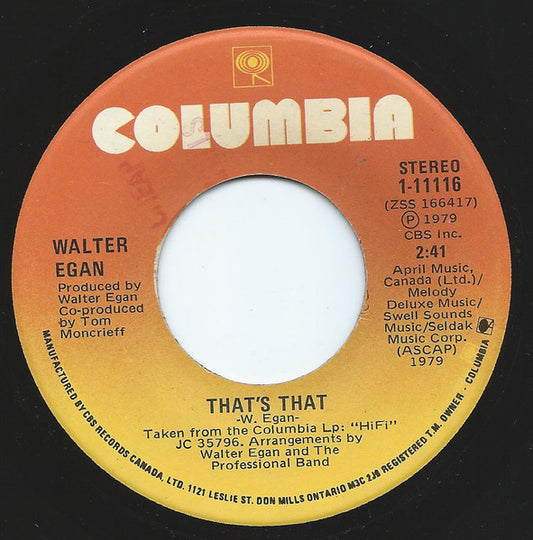 Walter Egan : That's That (7", Single)