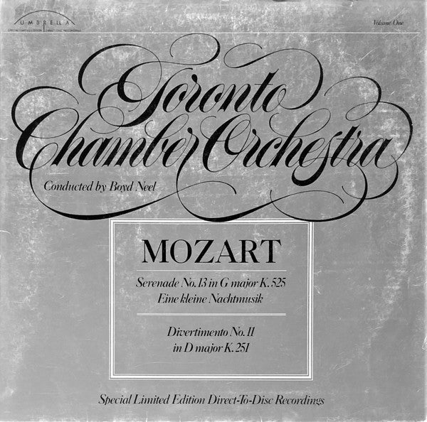 Toronto Chamber Orchestra ; Boyd Neel / Wolfgang Amadeus Mozart : Serenade No.13 In G Major K.525 Eine Kleine Nachtmusik / Divertimento No.11 In D Major K.251 (LP, Ltd, Num, S/Edition)