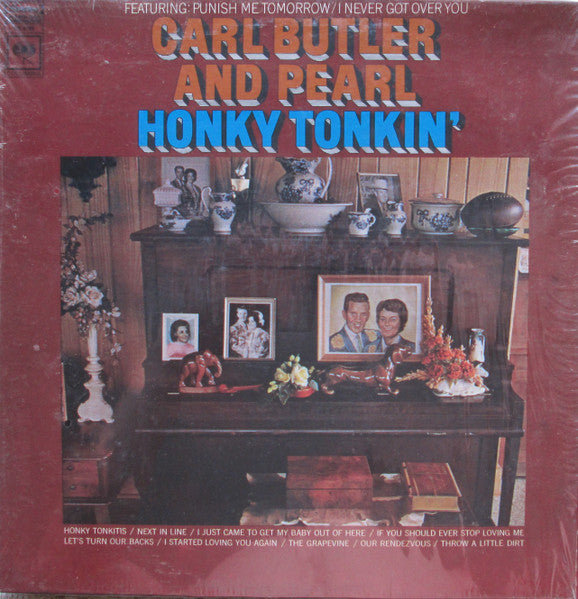 Carl Butler And Pearl* : Honky Tonkin' (LP, Album)