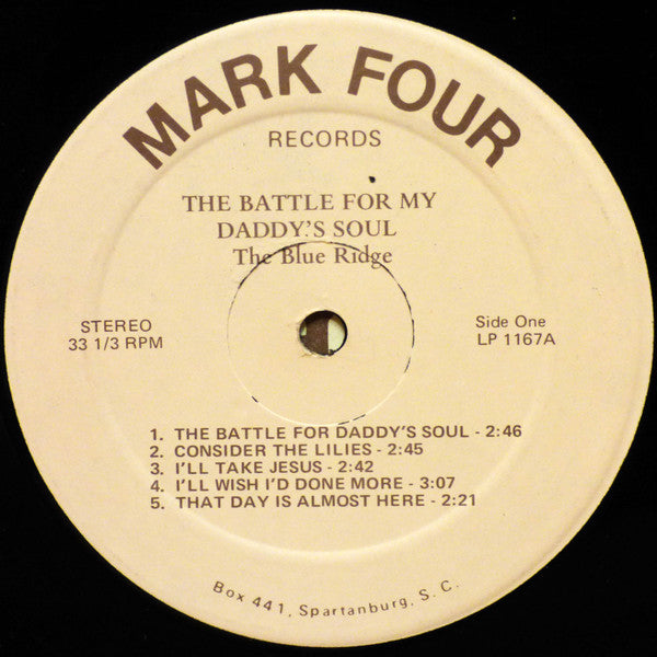 The Blue Ridge Quartet : The Battle For My Daddy's Soul (LP, Album)