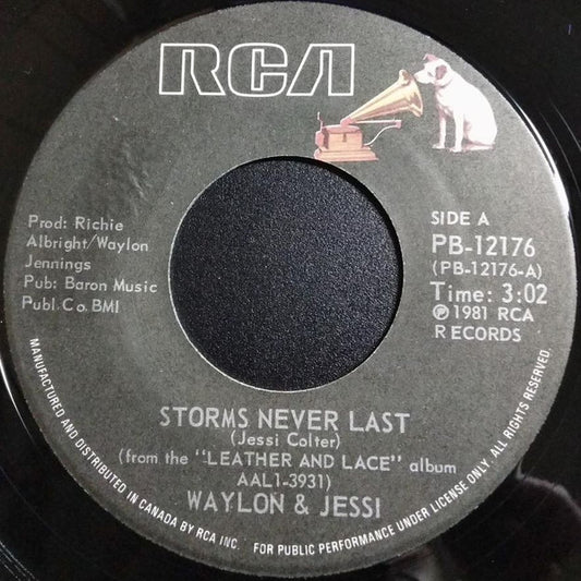 Waylon* & Jessi* : Storms Never Last (7")