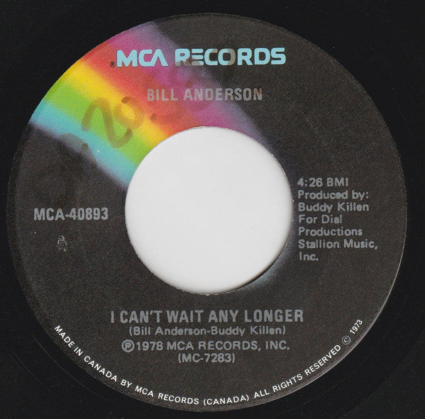 Bill Anderson (2) : I Can't Wait Any Longer / Joanna (7", Single)
