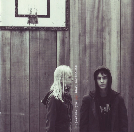 Porcupine Tree : Nil Recurring (CD, EP, RE, Sup)