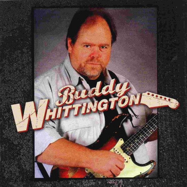 Buddy Whittington : Buddy Whittington (CD, Album)