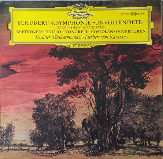 Schubert* / Beethoven* : Berliner Philharmoniker Conducted by Herbert von Karajan : Symphonie Nr. 8 »Unvollendete« / Fidelio · Leonore III · Coriolan (Ouvertüren) (LP)