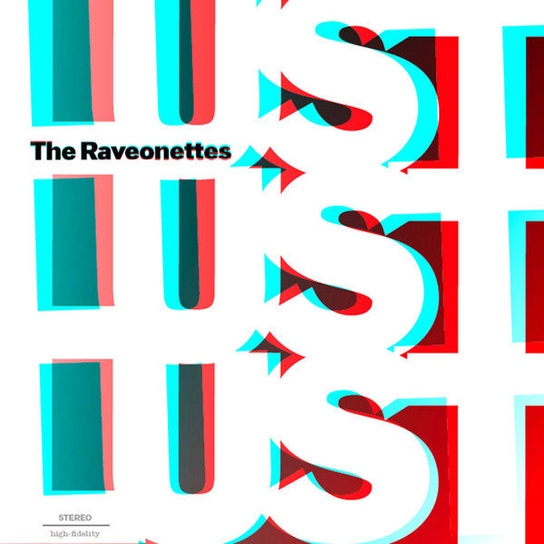 The Raveonettes : Lust Lust Lust (CD, Album, Dig)