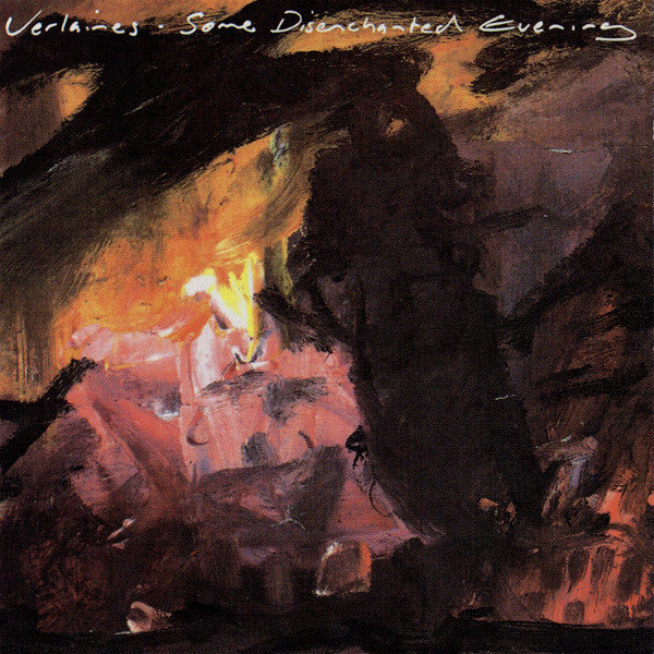 Verlaines* : Some Disenchanted Evening (CD, Album)