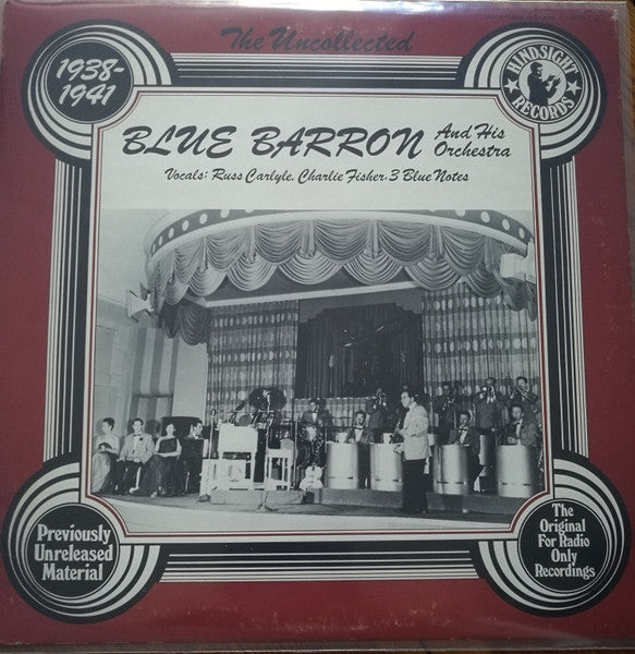 Blue Barron And His Orchestra : The Uncollected Blue Barron, 1938-1941 (LP, Mono, RE)
