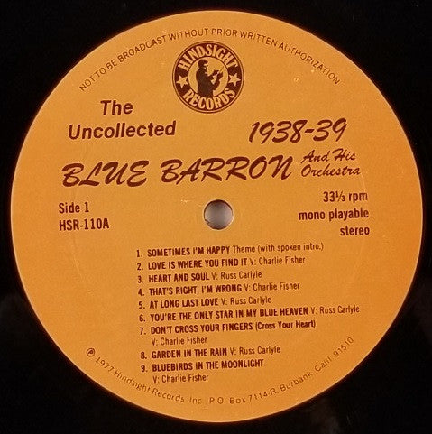 Blue Barron And His Orchestra : The Uncollected Blue Barron, 1938-1941 (LP, Mono, RE)