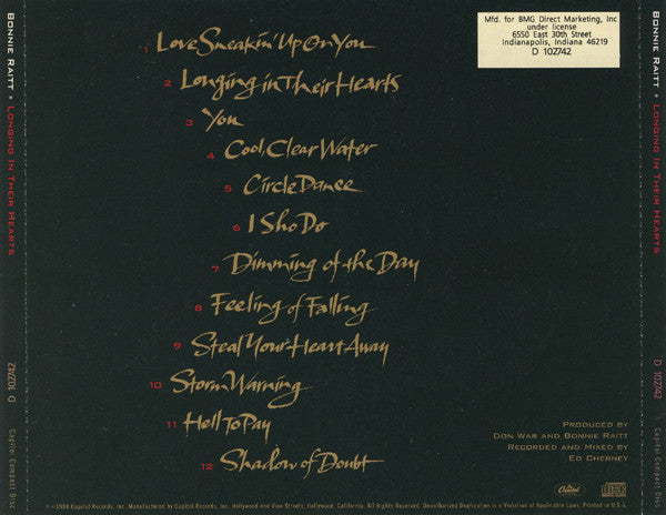 Bonnie Raitt : Longing In Their Hearts (CD, Album, Club)