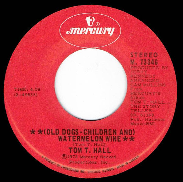 Tom T. Hall : (Old Dogs-Children And) Watermelon Wine (7", Single)