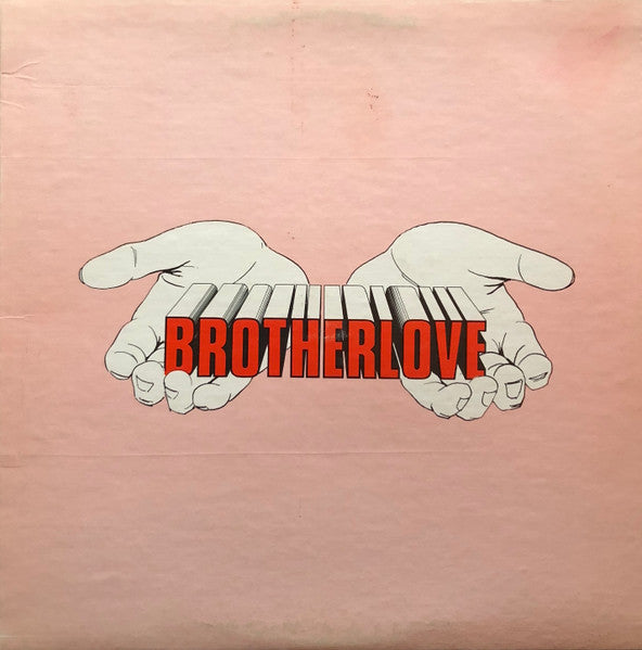 Brotherlove (2) : Brotherlove (LP)