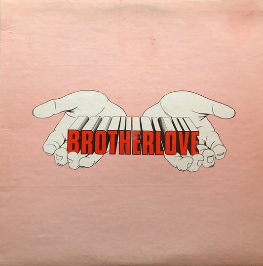 Brotherlove (2) : Brotherlove (LP)