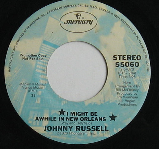Johnny Russell (2) : I Might Be A While In New Orleans (7", Promo)