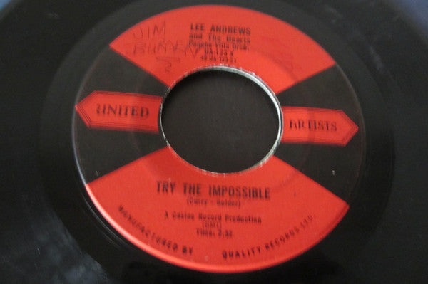 Lee Andrews And The Hearts*, Pancho Villa Orch.* : Try The Impossible  (7", Single)