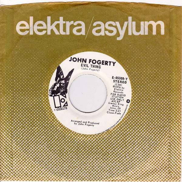 John Fogerty : You Got The Magic / Evil Thing (7", Single, Promo, CSM)