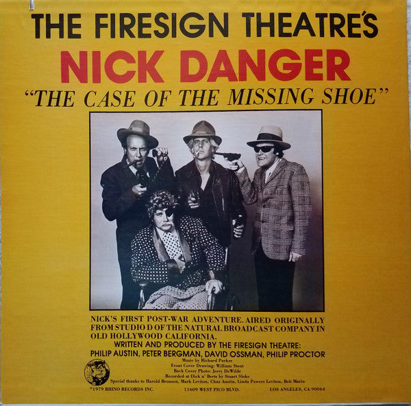 The Firesign Theatre : Nick Danger: The Case Of The Missing Shoe (LP, Album)